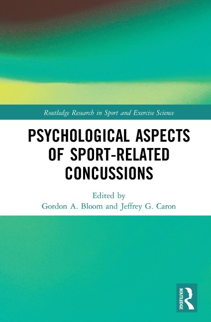 Psychological Aspects of Sport-Related Concussions - 