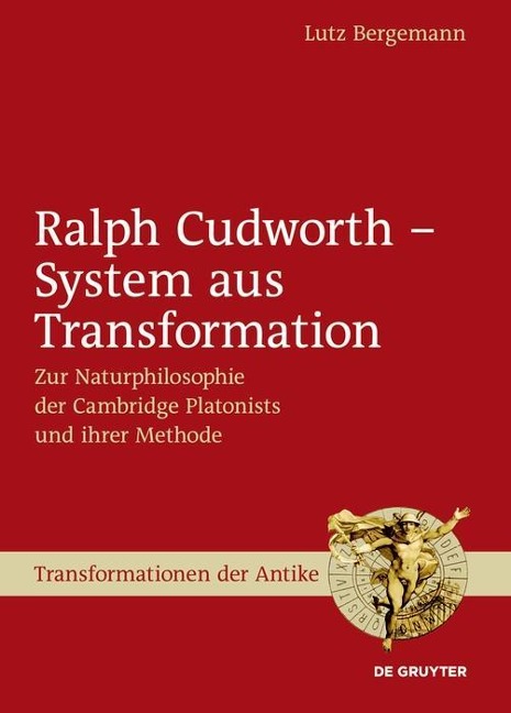 Ralph Cudworth - System aus Transformation - Lutz Bergemann