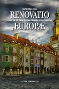 Cover-Bild zum Titel 'Renovatio Europae' von 'David Engels, András Lánczi, Birgit Kelle, Alvino-Mario Fantini, Jonathan Price'