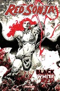 Cover-Bild zum Titel 'Red Sonja: Black, White, Red Volume 1' von 'Various, Hassan Otsmane-Elhaou, Phillip Kennedy Johnson, Sanya Anwar, Kurt Busiek'