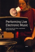 Cover-Bild zum Titel 'Performing Live Electronic Music' von ''
