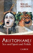Cover-Bild zum Titel 'Aristophanes' von 'Niklas Holzberg'