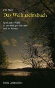 Cover-Bild zum Titel 'Das Weihnachtsbuch' von 'Dirk Kruse'