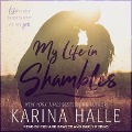 Cover-Bild zum Titel 'My Life in Shambles' von 'Karina Halle'