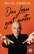 Cover-Bild zum Titel 'Das Leben geht weiter' von 'Wilko Johnson'