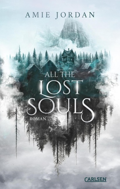 All the Hidden Monsters 2: All the Lost Souls - Amie Jordan