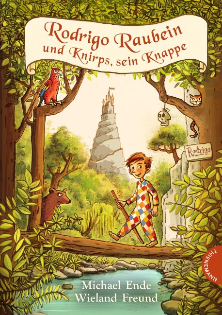Rodrigo Raubein und Knirps, sein Knappe - Michael Ende, Wieland Freund