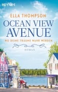 Cover-Bild zum Titel 'Ocean View Avenue - Wo deine Träume wahr werden' von 'Ella Thompson'