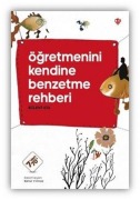 Cover-Bild zum Titel 'Ögretmenini Kendine Benzetme Rehberi 7den 70e' von 'Bülent Ata'