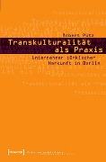 Cover-Bild zum Titel 'Transkulturalität als Praxis' von 'Robert Pütz'