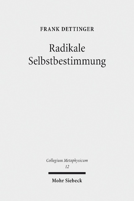 Radikale Selbstbestimmung - Frank Dettinger