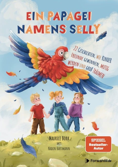 Ein Papagei namens Selly - Maurice Bork, Nadin Hartmann