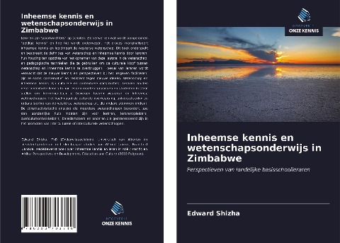 Inheemse kennis en wetenschapsonderwijs in Zimbabwe - Edward Shizha