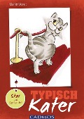 Cover-Bild zum Titel 'Typisch Kater' von 'Marlitt Wendt'