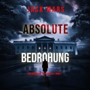Cover-Bild zum Titel 'Absolute Bedrohung (Ein Jake Mercer Politthriller ¿ Band 1)' von 'Jack Mars'