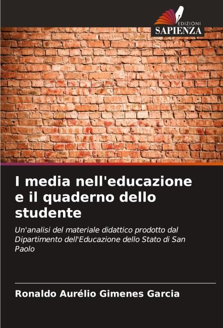 I media nell'educazione e il quaderno dello studente - Ronaldo Aurélio Gimenes Garcia