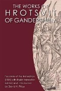 Cover-Bild zum Titel 'The Works of Hrotsvit of Gandersheim' von 'Hrotsvitha'