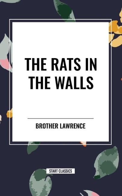 The Rats in the Walls - H. P. Lovecraft