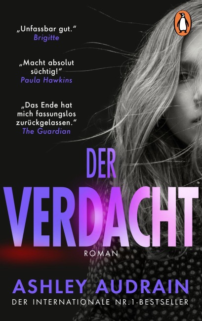 Der Verdacht - Ashley Audrain