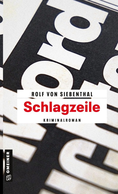 Schlagzeile - Rolf von Siebenthal