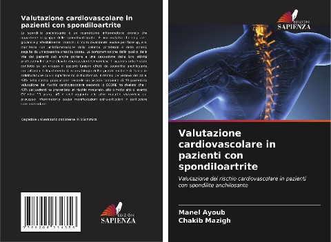 Valutazione cardiovascolare in pazienti con spondiloartrite - Manel Ayoub, Chakib Mazigh