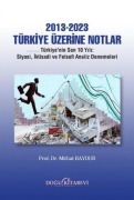 Cover-Bild zum Titel '2013-2023 Türkiye Üzerine Notlar' von 'Mithat Baydur'