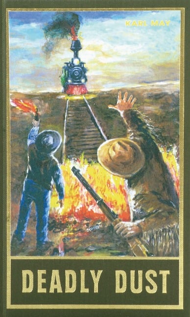Deadly Dust - Karl May