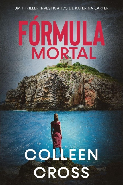 Fórmula Mortal - Colleen Cross