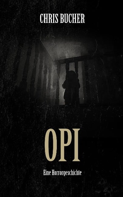 Opi - Chris Bucher