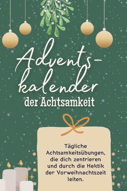 Adventskalender der Achtsamkeit - Noah Herrmann
