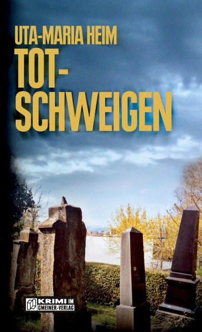 Totschweigen - Uta-Maria Heim