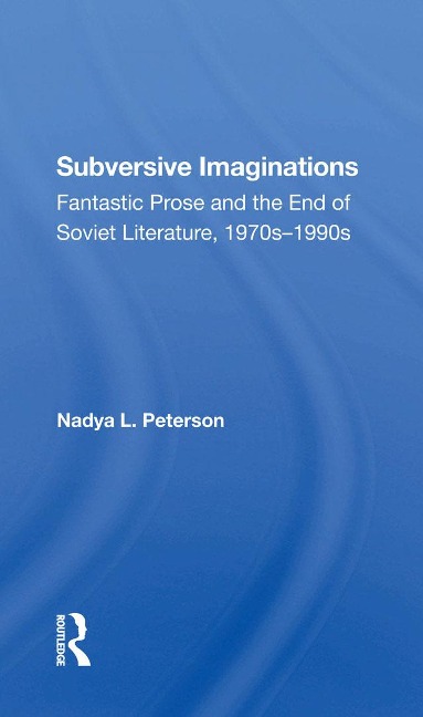 Subversive Imaginations - Nadya Peterson