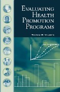 Cover-Bild zum Titel 'Evaluating Health Promotion Programs' von 'Thomas W. Valente'