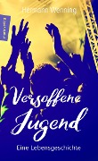 Cover-Bild zum Titel 'Versoffene Jugend' von 'Hermann Wenning'