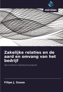 Cover-Bild zum Titel 'Zakelijke relaties en de aard en omvang van het bedrijf' von 'Filipe J. Sousa'