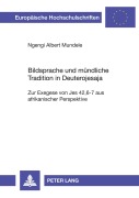 Cover-Bild zum Titel 'Bildsprache und mündliche Tradition in Deuterojesaja' von 'Ngengi Albert Mundele'