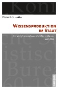 Cover-Bild zum Titel 'Wissensproduktion im Staat' von 'Michael C. Schneider'