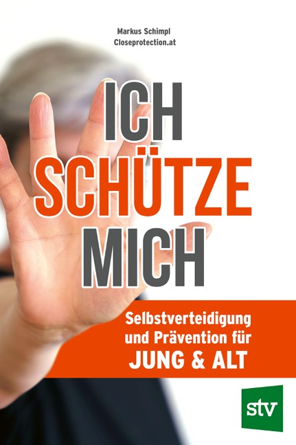 Ich schütze mich - Markus Schimpl, Closeprotection. at
