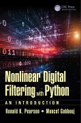 Cover-Bild zum Titel 'Nonlinear Digital Filtering with Python' von 'Ronald K. Pearson, Moncef Gabbouj'