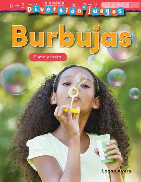 Diversion Y Juegos: Burbujas - Logan Avery