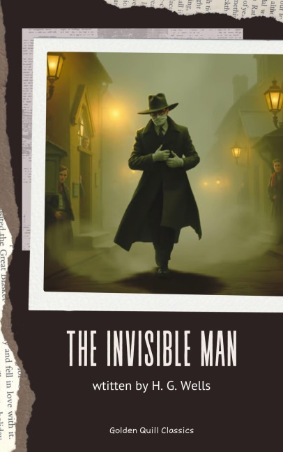 The Invisible Man - H. G. Wells