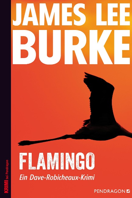 Flamingo - James Lee Burke