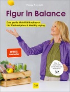 Cover-Bild zum Titel 'Figur in Balance' von 'Peggy Reichelt'