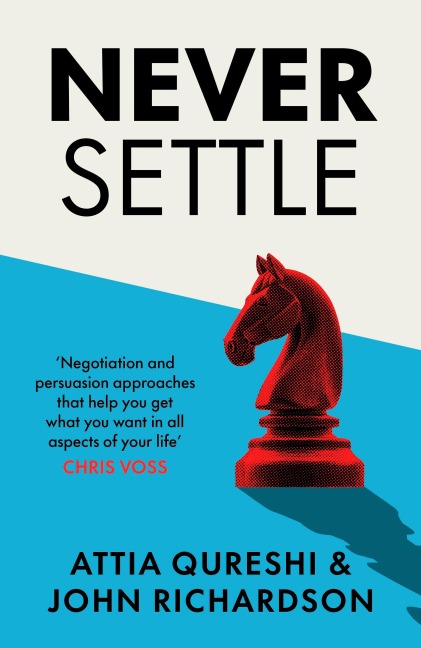 Never Settle - John Richardson, Attia Qureshi