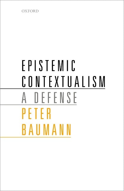 Epistemic Contextualism - Peter Baumann