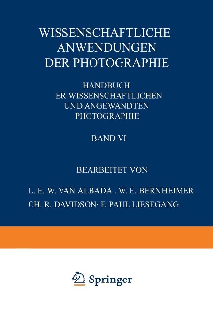 Wissenschaftliche Anwendungen der Photographie - Na Albada, Na Bernheimer, Na Davidson, Na Liesegang