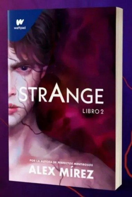 Strange. Libro 2 (Spanish Edition) - Alex MÃ-Rez