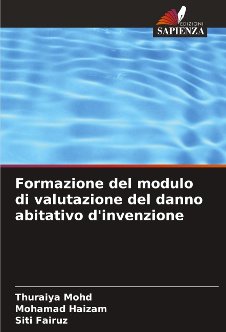 Formazione del modulo di valutazione del danno abitativo d'invenzione - Thuraiya Mohd, Mohamad Haizam, Siti Fairuz