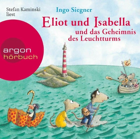 Eliot und Isabella und das Geheimnis des Leuchtturms - Ingo Siegner