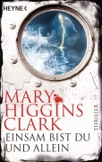 Cover-Bild zum Titel 'Einsam bist du und allein' von 'Mary Higgins Clark'